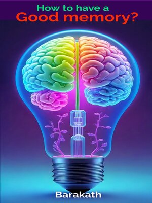 cover image of HOW TO HAVE a GOOD MEMORY?